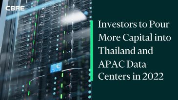 Investors to Pour More Capital Into Thailand and Asia Pacific Data Centers in 2022